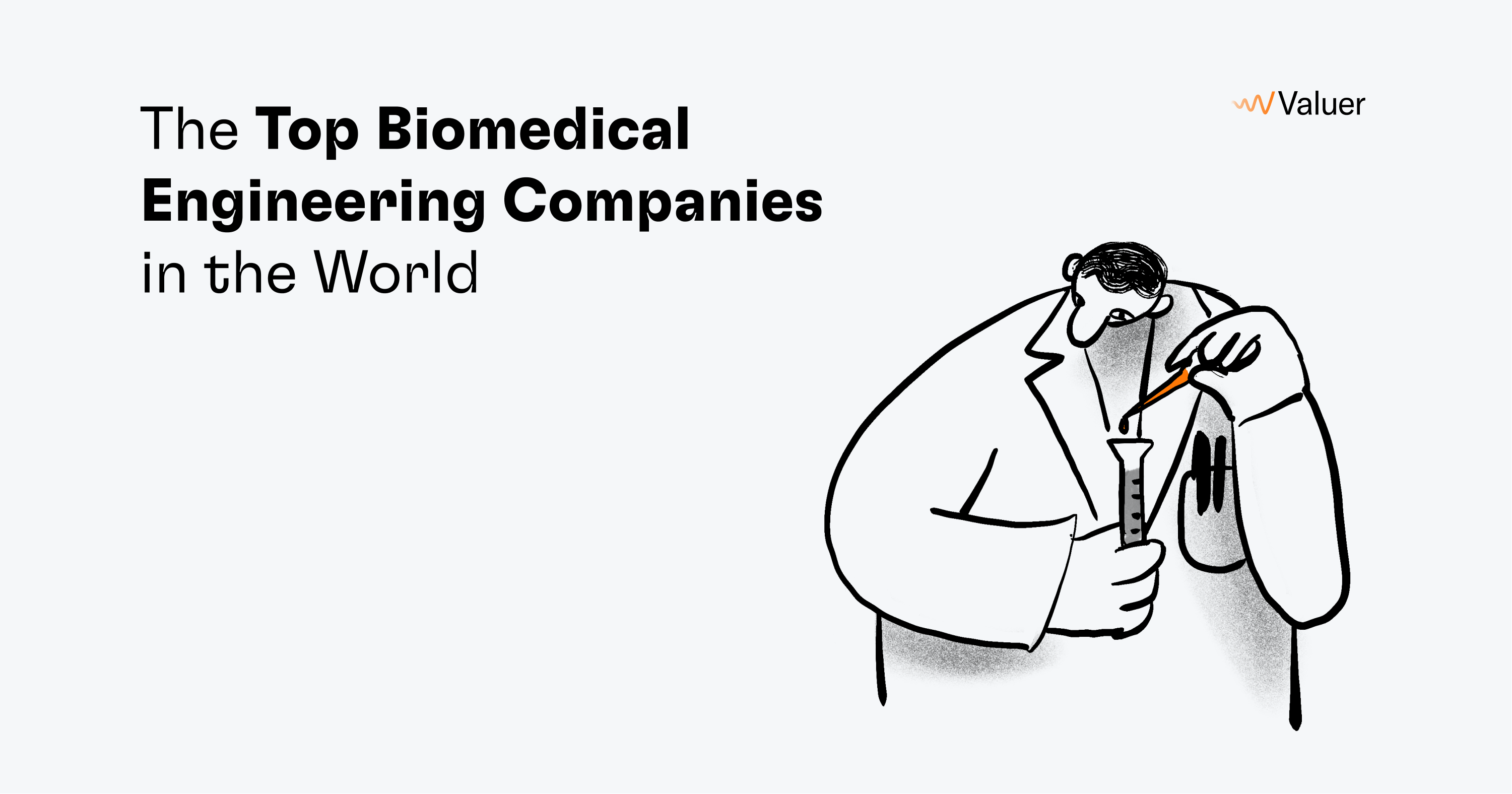 The Top BioMed Engineering Companies In The World   The Top Biomedical Engineering Companies In The World 